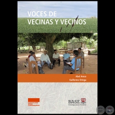 VOCES DE VECINAS Y VECINOS -  Autores: ABEL ARECO / GUILLERMO ORTEGA - Noviembre 2017